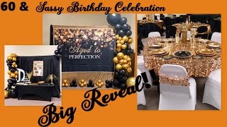 REVEAL | Black and Gold 60th Birthday Celebration
