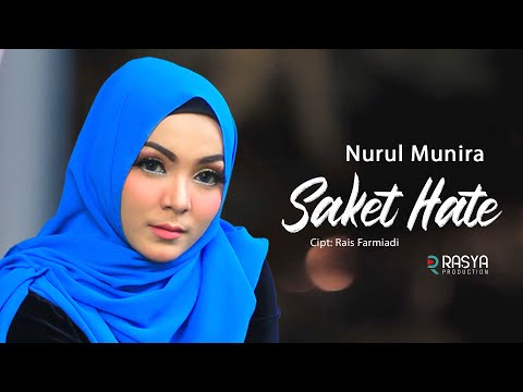 Nurul Munira - Saket Hate (Official Musik Video)