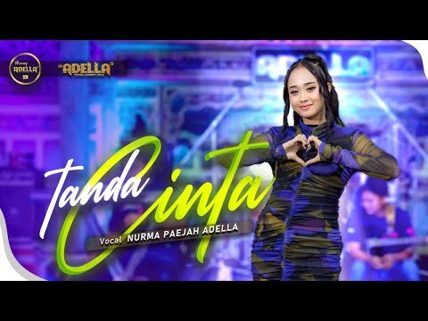 TANDA CINTA - Nurma Paejah Adella - OM ADELLA