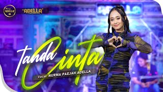 Download lagu TANDA CINTA Nurma Paejah Adella OM ADELLA... mp3