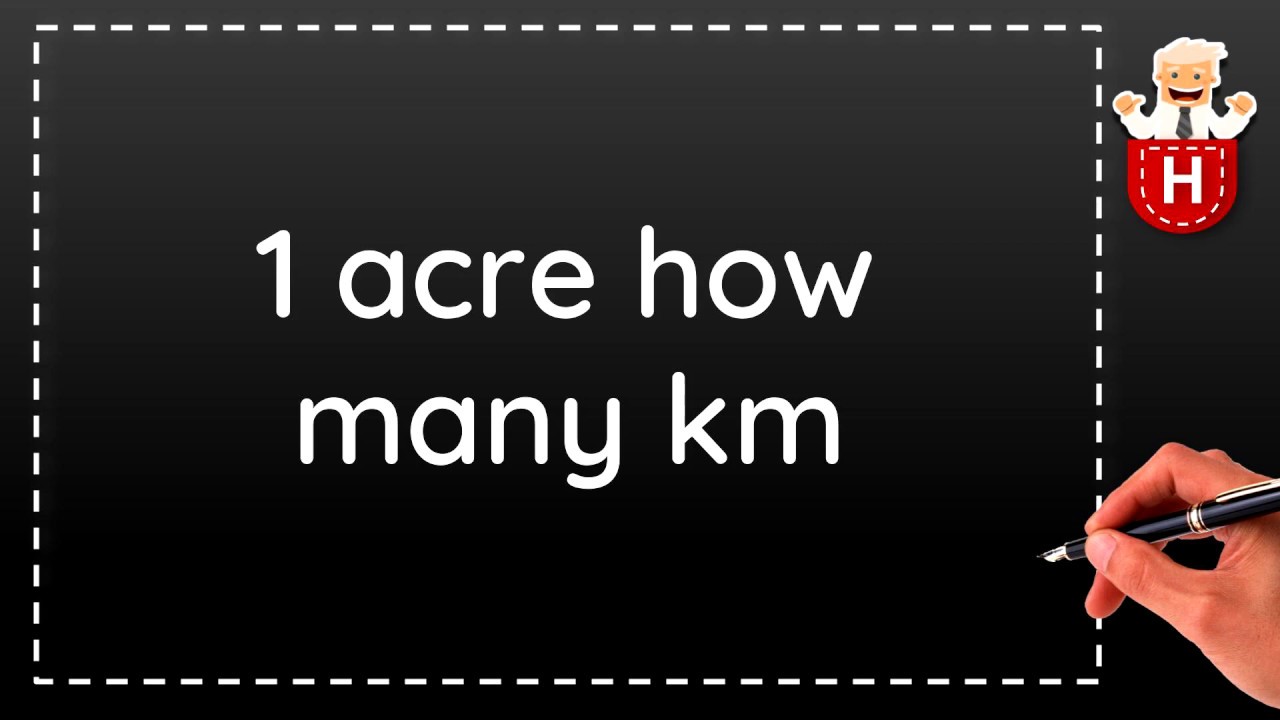 1 acre how many km