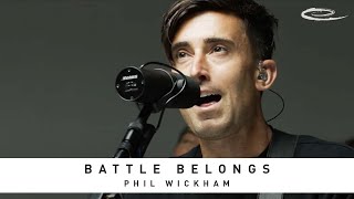 PHIL WICKHAM - Battle Belongs: Song Session