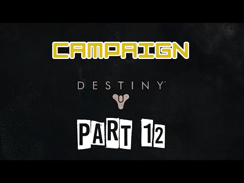 Destiny Gameplay Walkthrough Part 12 (PS4/Xbox One 1080p 60fps)