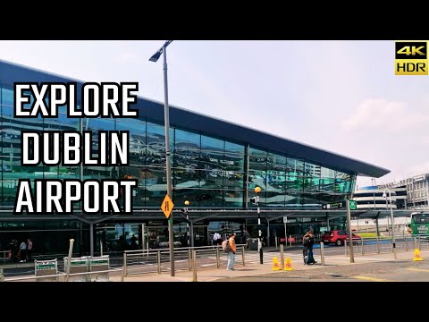 DUBLIN AIRPORT IRELAND, INTERNATIONAL AIRPORT, WALKING TOUR 4k HDR 60FPS, Terminal 1