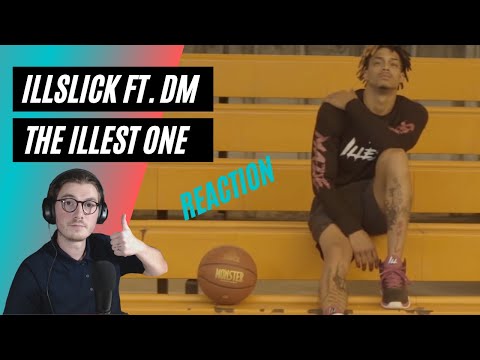 Farang (German) react to ILLSLICK - "The Illest One" ft. DM in English