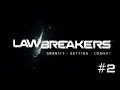 LawBreakers Beta: Uplink/Vertigo (Wraith/Deadlock) [PS4 Gameplay]