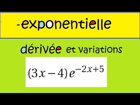 Premiere Spé maths et Term -exponentielle- variations d'une fonction avec produit  (3x-4)exp(2x+5)