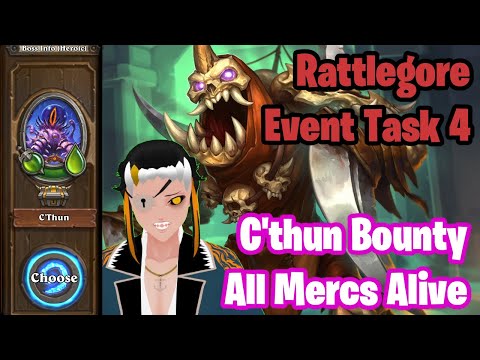 Rattlegore Event Task 4: No Pathetic Mercs | C'thun Bounty With All Mercenaries Alive | Hearthstone