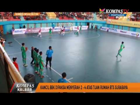 Kancil BBK Dipaksa Menyerah 2 - 4 Atas Tuan Rumah BTS Surabaya - Kompas TV Pontianak