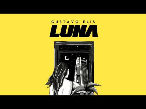 Gustavo Elis-  Luna (Visualizer)