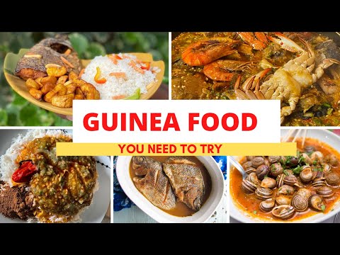 Top Traditional Guinea Foods| Guinea Cuisine