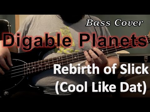 Digable Planets - Rebirth of Slick (bass cover with tabs)