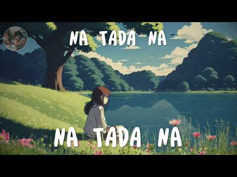Na Tada Na/ Lo-Fi Remix/ CHILL VIBES+ @Anmol Gurung. Lyrical Video
