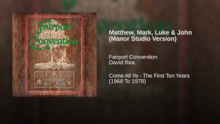 Matthew, Mark, Luke & John (Manor Studio Version)