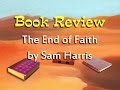 Book Review of "The End of Faith" by Sam Harris