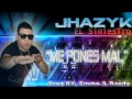 Jhazyk me pones mal prod by Emme & Bandy ...