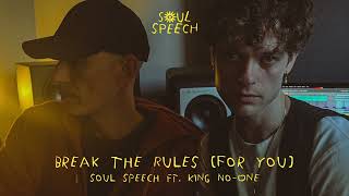 Soul Speech & Riva Starr ft King No-One - Break The Rules (For You) video
