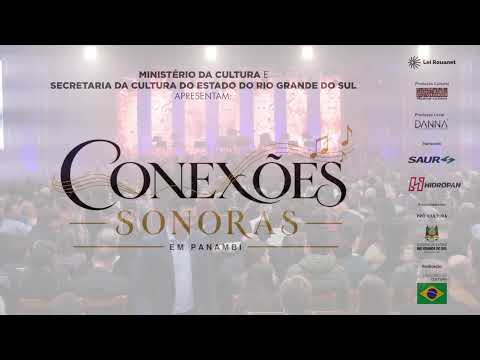 🎵 Conexões Sonoras em Panambi