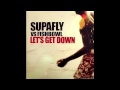 Supafly vs Fishbowl - Let's Get Down (Christos ...