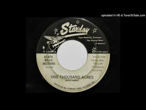 One Thousand Acres - The Willis Brothers