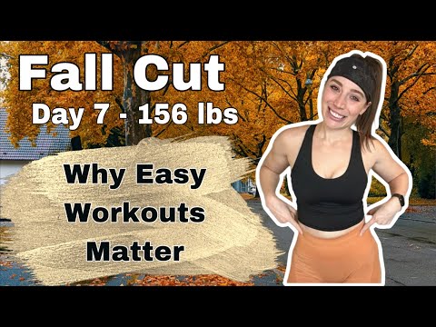 3 Reasons Why Easy Workouts Are Important | Fall Cut Day 8 | LIVE
