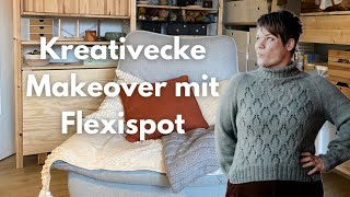 Kreativecke Makeover mit Flexispot