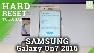 Howt o Factory Reset SAMSUNG Galaxy On7 (2016) - Delete Data |HardReset.info