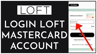 How to Login LOFT Mastercard Online 2023