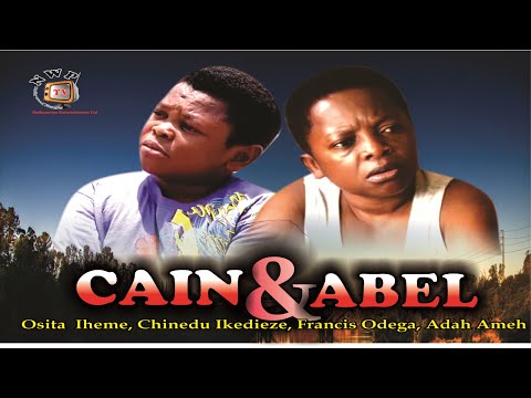 Cain and Abel - Nigerian Nollywood  Movie