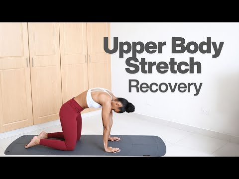 Upper Body Stretch - Muscle Recovery and Stress Relief