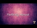 Perfectly Honest