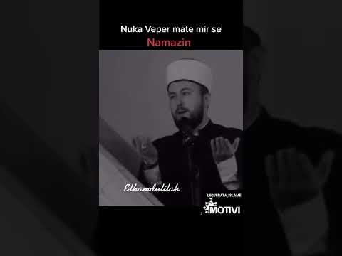 Nuk ka vepër më të mir se falja e Namazit ❤️ - Hoxhë Qëndrim Jashari