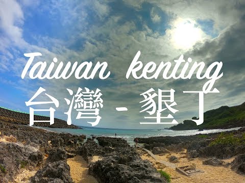 Kenting e Hengchun