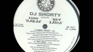DJ Shorty - Muy Larga [BULLET RECORDS - BR 1977]