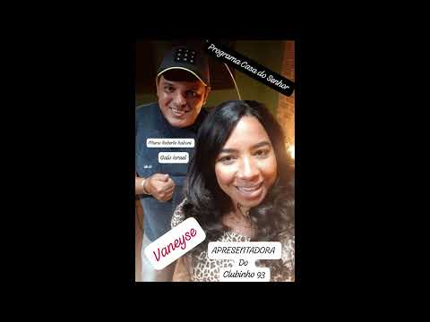 Entrevista com a Cantora e Apresentadora Vaneyse do Clubinho 93 fm.