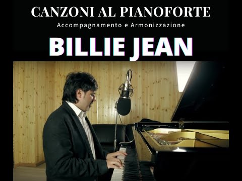 #02 BILLIE JEAN di Michael Jackson-CANZONI AL PIANOFORTE-Piano Tutorial