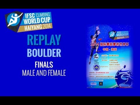 IFSC Climbing World Cup Haiyang 2014 - Boulder - Finals - Men/Women