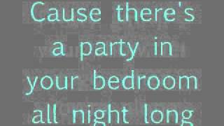 Party In Your Bedroom - Cash Cash (Lyrics)