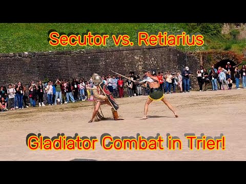 Secutor vs. Retiarius – Gladiator Combat in Trier!