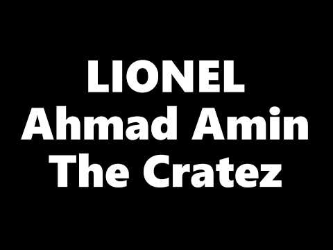 Ahmad Amin x The Cratez - Lionel [Lyrics]