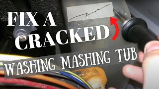 How to Fix a Crack in a Washing Machine Tub