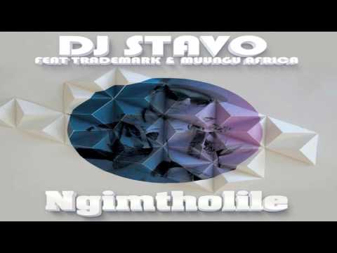 Dj Stavo ft Trademark & Muungu Africa - Ngimtholile