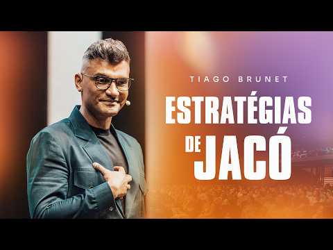 ESTRATÉGIAS DE JACÓ | TIAGO BRUNET