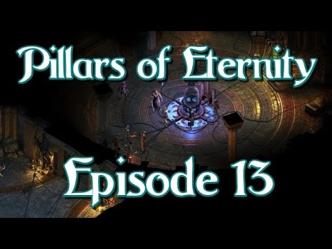 Pillars of Eternity - The Series - Episode 13 - Noble Blood