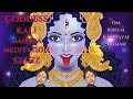 Goddess Kali Mantra Meditation with 528hz/Om Kreem Kalikayai Namah 108 Repetitions #kali #goddess