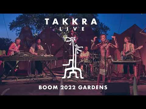 Takkra Live at Boom Festival 2022 - Gardens