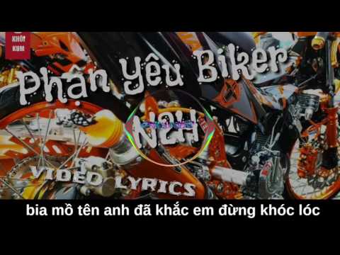 Phận Yêu Biker Video Lyrics   N2H