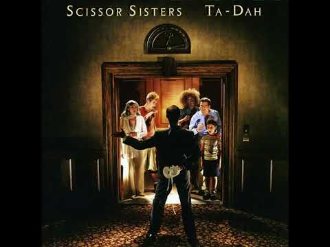 Scissor Sisters - Hair Baby