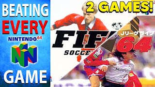 Beating EVERY N64 Game - FIFA Soccer 64 and J League Live 64 (73&74/394)