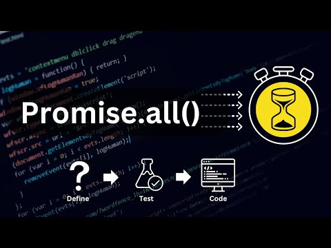 Promise.all() function - Define, Test & Code